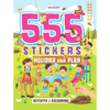 555 Stickers, Holiday and Play Activity and Colouring Book