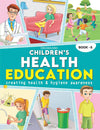 Children's Health Education - Book 6