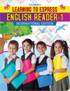 Learning to Express Reader Book - English Reader 1