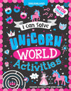 Unicorn World Activities - I Can Solve Activity Book