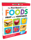 My First Board Book Of Foods, Fruits And Vegetables