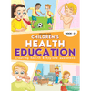 Children's Health Education - Book 3