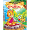 The Hypocrite Cat - Book 6 (Famous Moral Stories from Panchtantra)