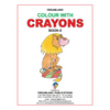 Colour with Crayons Part - 5