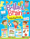 Brilliant Brain Activity Book 7+