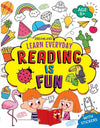 Learn Everyday Reading is Fun - Age 6+