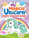 My Magical Unicorn Copy Colour Book