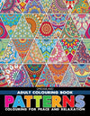 Patterns- Colouring Book for Adults