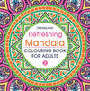 Refreshing Mandala- Colouring Book 2