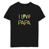 I Love Papa Tee - Black