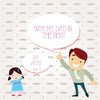 Why My Dad Is The Best? - Story Book Card